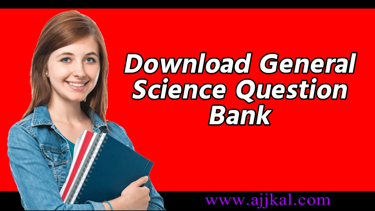 Download General Science Question Bank